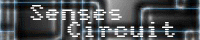【Senses Circuit】